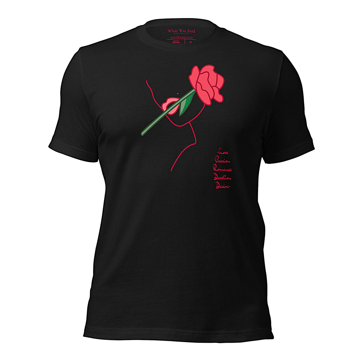 Front-facing graphic T-shirt in color black, featuring a woman's profile outlined in red, with a rose in mouth and the words love, passion, romance, devotion, desire, in red print, from What Was Said (Statement Apparel + More).