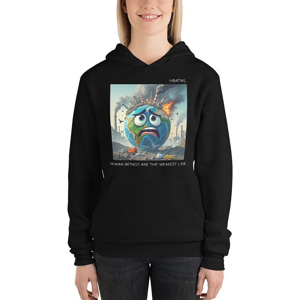Model is wearing front facing graphic hoodie in color black featuring an animated earth with facial expression of concern over being negatively effected by human pollution. Bold statement on the hoodie reads, 'Human Beings Are The Weakest link.', in white print. From What Was Said (Statement Apparel + More). mockup
