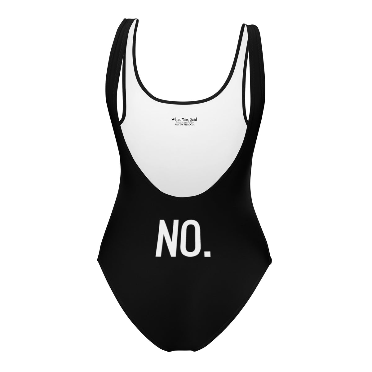 Back facing adult graphic one-piece swimsuit in color black, featuring the statement 'NO.' in bold white print. From What Was Said (Statement Apparel + More).