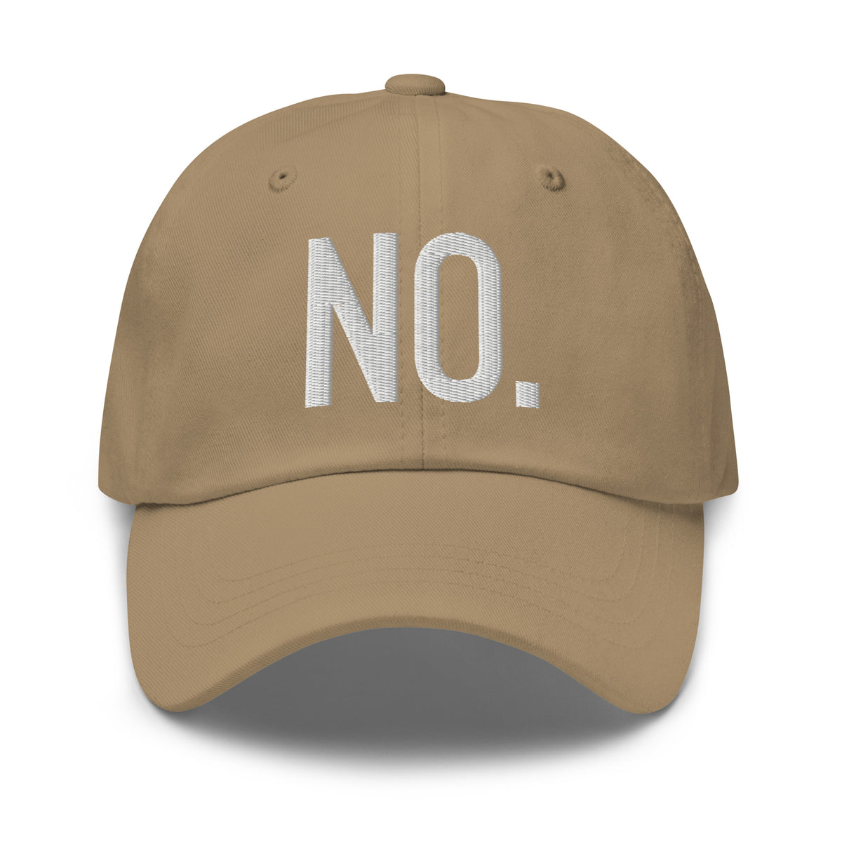 Front facing graphic dad hat in color khaki, featuring the statement 'NO.' in bold white embroidery. From What Was Said (Statement Apparel + More).