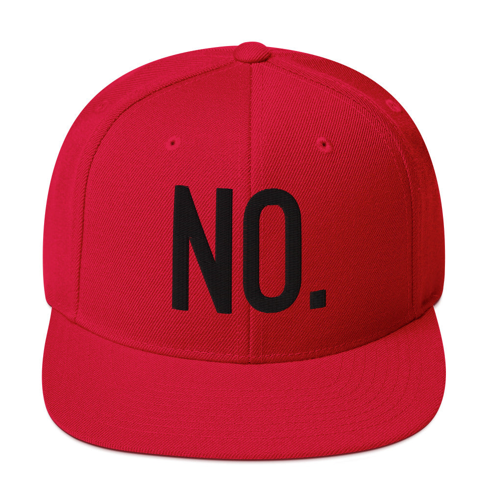 Front facing graphic snapback hat in color red, featuring the statement 'NO.' in bold black embroidery. From What Was Said (Statement Apparel + More).