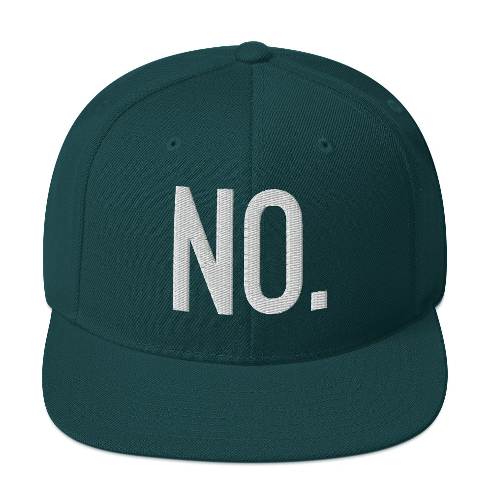 Front facing graphic snapback hat in color spruce green, featuring the statement 'NO.' in bold white embroidery. From What Was Said (Statement Apparel + More).