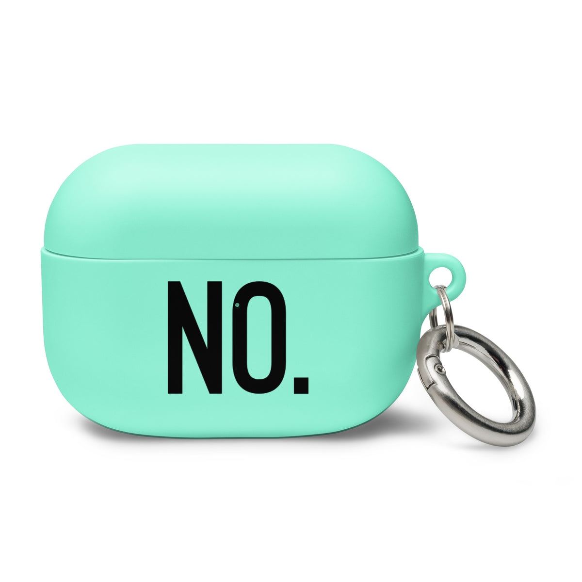Front facing AirPods graphic rubber case in color mint, featuring the statement 'NO" in bold black print. From What Was Said (Statement Apparel + More). 