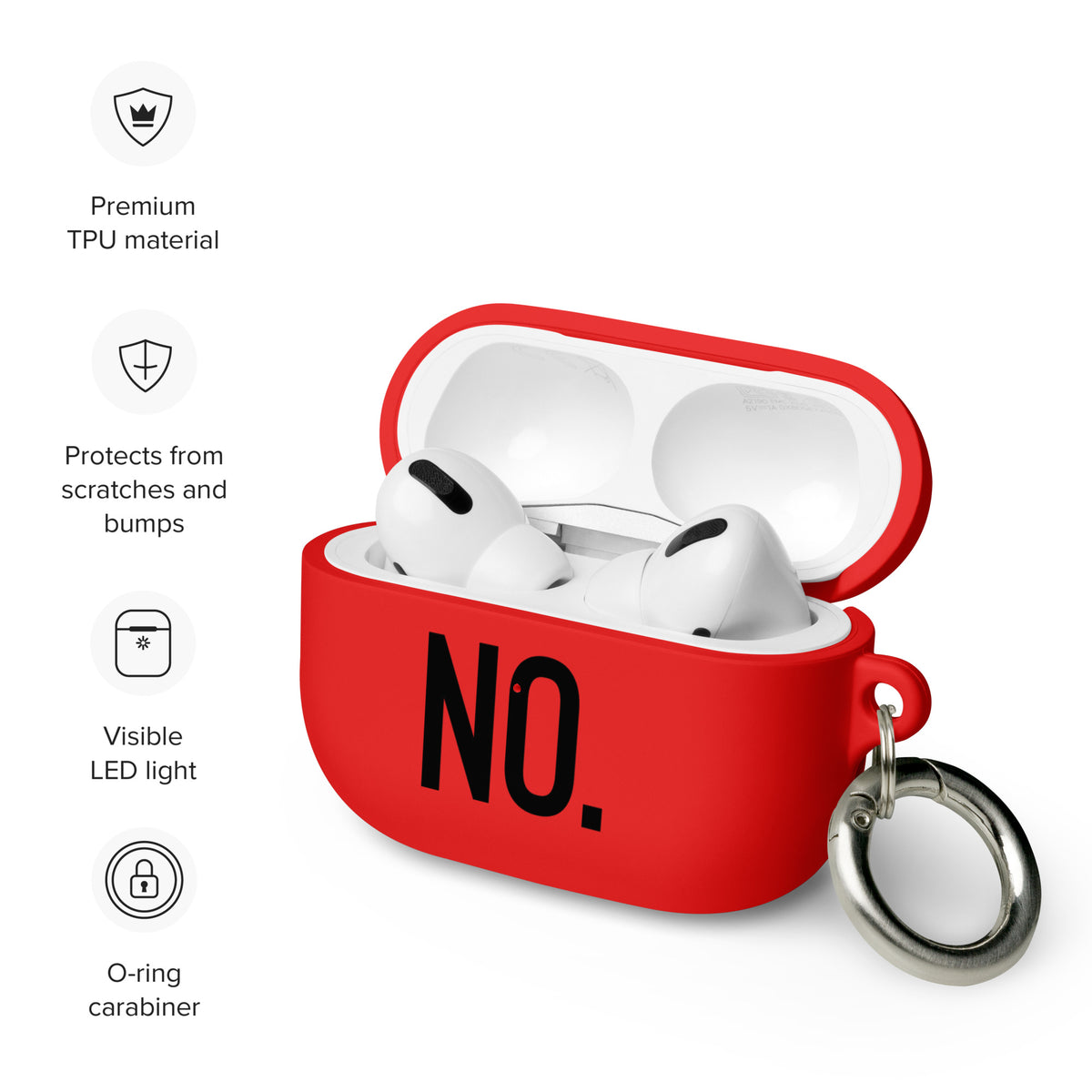 Front facing AirPods graphic rubber case in color red, featuring the statement 'NO" in bold black print. From What Was Said (Statement Apparel + More). 