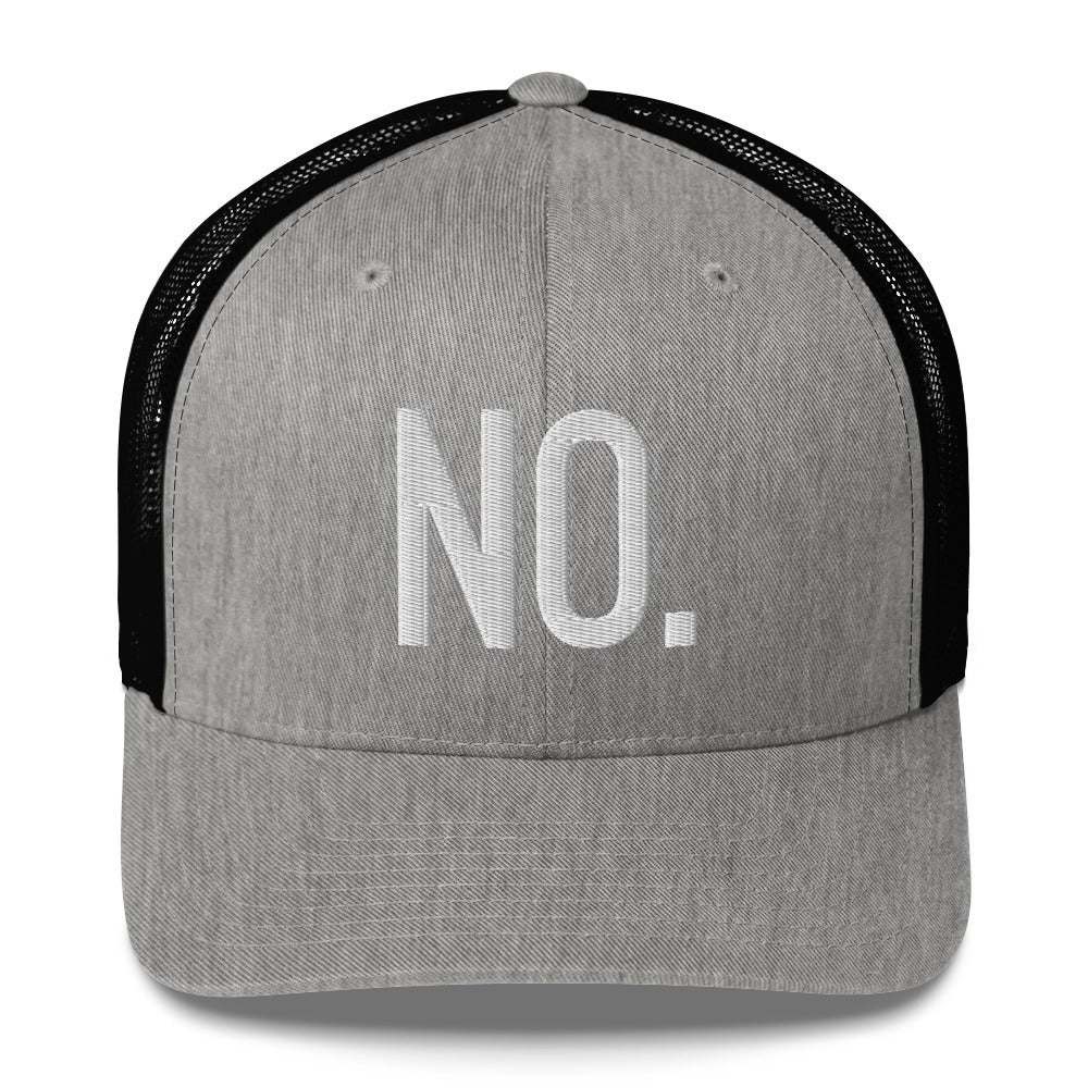 Front facing graphic trucker hat in color heather grey and black, featuring the statement 'NO.' in bold white embroidery. From What Was Said (Statement Apparel + More).