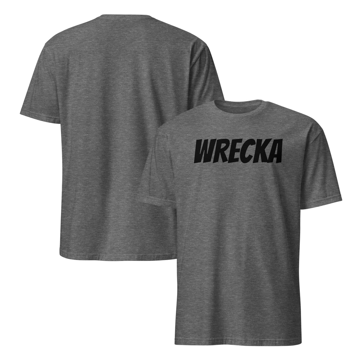 Front and back facing graphic t-shirt in color graphite heather grey, featuring the word 'WRECKA,' in bold black print. From What Was Said (Statement Apparel + More).