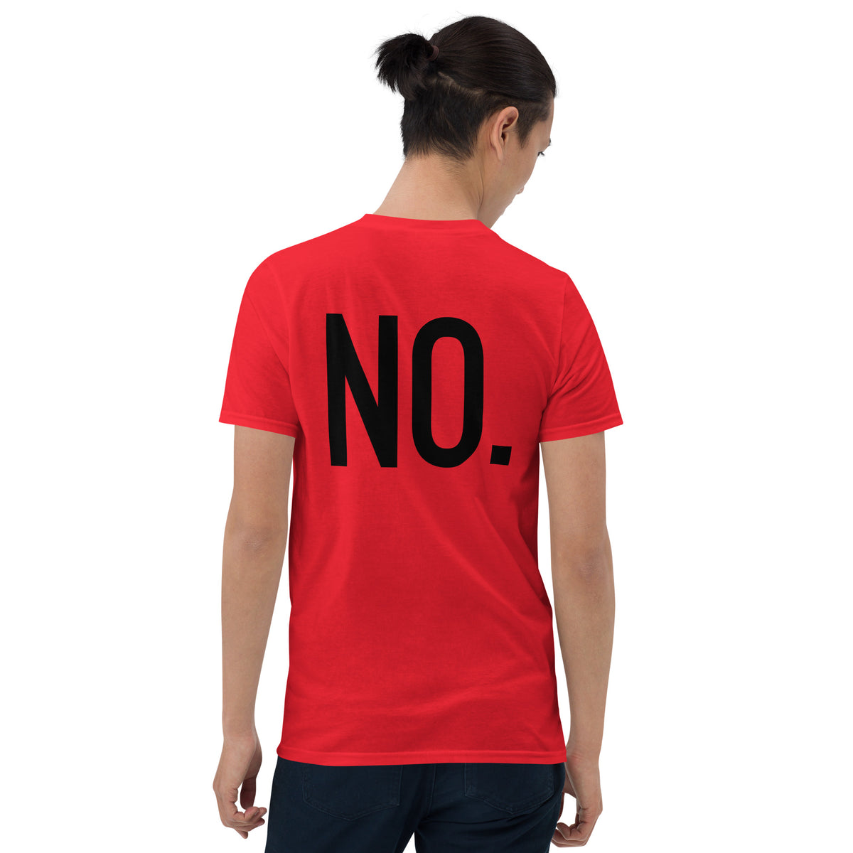 Model is wearing back facing graphic t-shirt in color red, featuring the statement 'NO.' in bold black print. From What Was Said (Statement Apparel + More). 