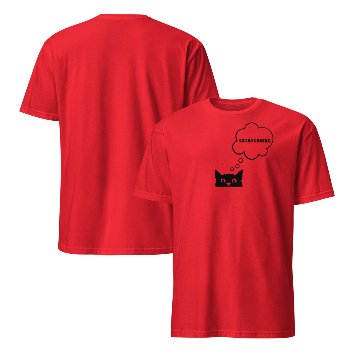 Front and back facing graphic T-shirt in color red, featuring printed image of cat with thought bubble, and the words 'EXTRA CHEESE', inside the bubble in black print on the front of the shirt. From What Was Said (Statement Apparel + More). 