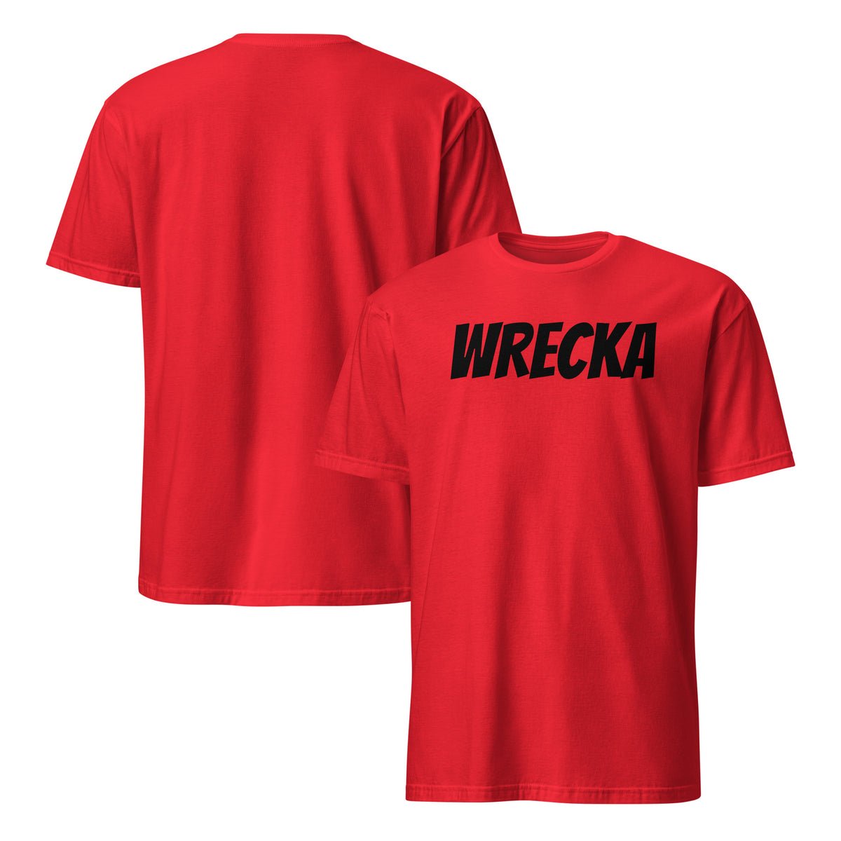 Front and back facing graphic t-shirt in color red, featuring the word 'WRECKA,' in bold black print. From What Was Said (Statement Apparel + More).