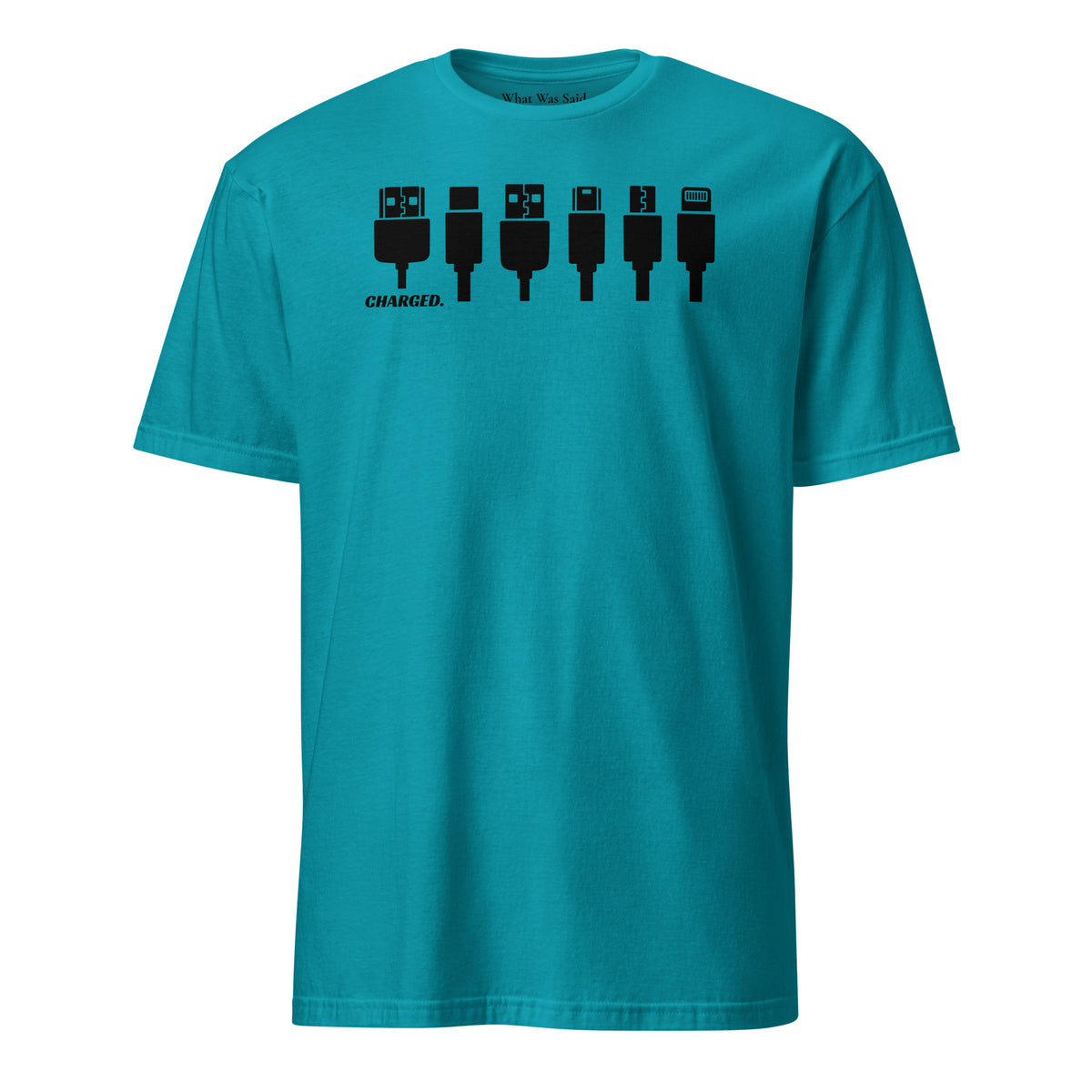 Front facing graphic T-shirt in color tropical blue, featuring printed image of various device chargers and the written word 'CHARGED' in black print. From What Was Said (Statement Apparel + More).