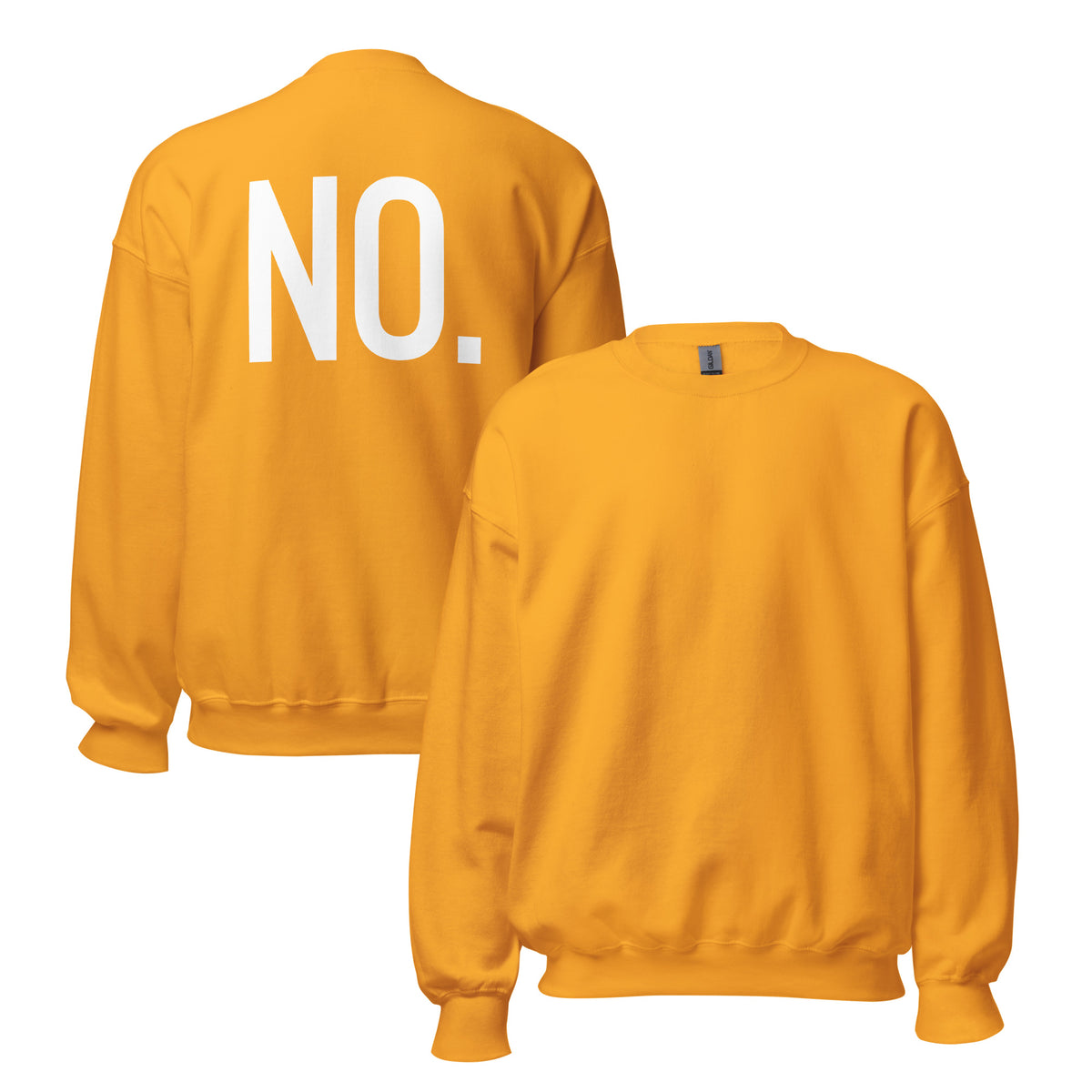 Front and back facing graphic sweatshirt in color gold yellow,
featuring the statement 'NO.' in bold white print on the back of the sweatshirt. From What Was Said (Statement Apparel + More).  