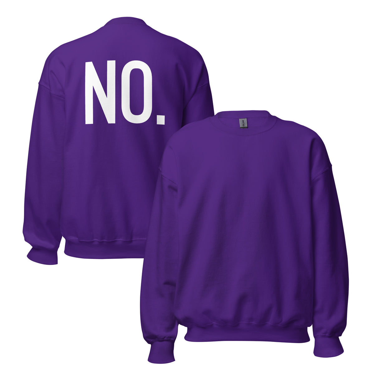 Front and back facing graphic sweatshirt in color purple,
featuring the statement 'NO.' in bold white print on the back of the sweatshirt. From What Was Said (Statement Apparel + More).  