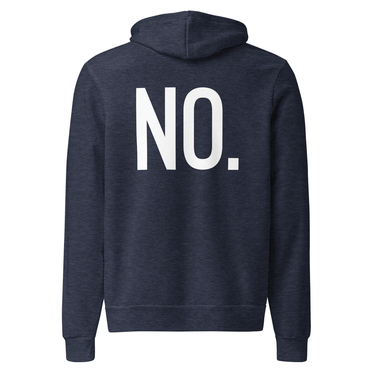 Back facing pullover graphic hoodie in color heather navy blue, featuring the statement 'NO.' in bold white print. from What Was Said (Statement Apparel + More). 