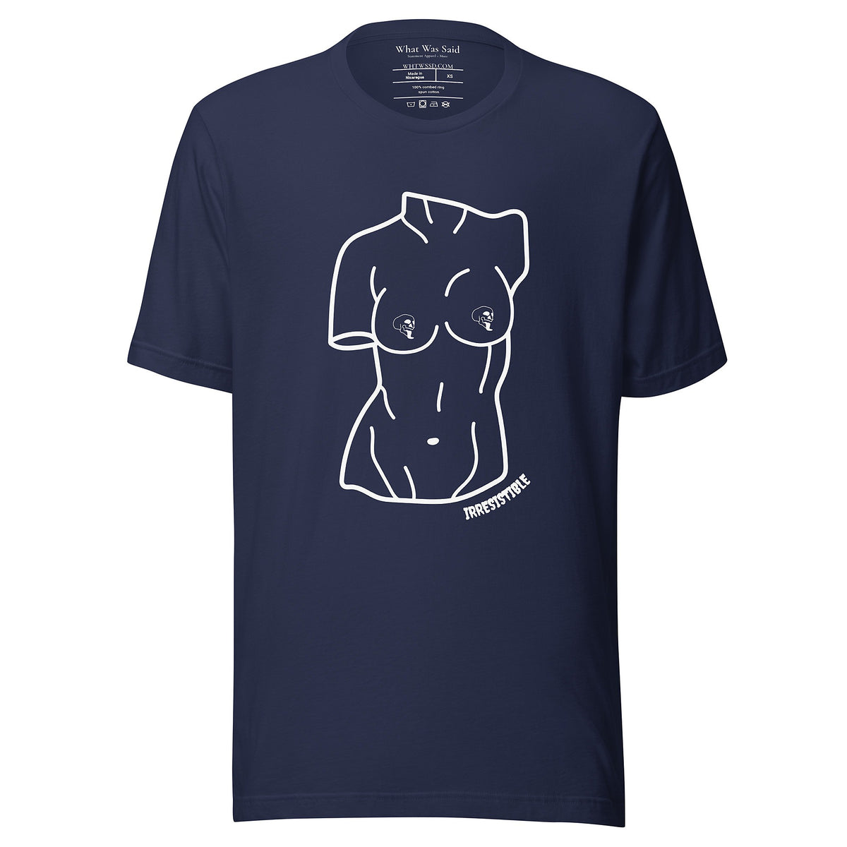 Front-facing graphic T-shirt in color navy blue, featuring a woman's bust sculpture outlined in white with skull shaped nipples, and the word 'IRRESISTIBLE' in white print, from What Was Said (Statement Apparel + More). 