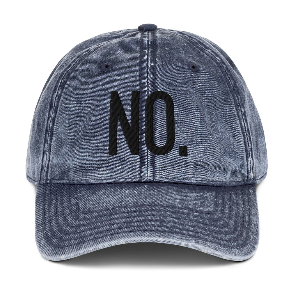 Front facing vintage graphic cotton twill cap in color navy blue wash, featuring the statement 'NO.' in bold black embroidery. From What Was Said (Statement Apparel + More).