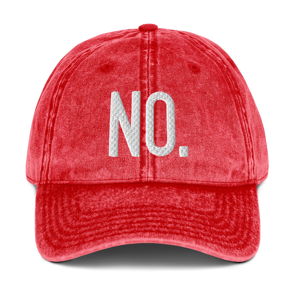 Front facing vintage graphic cotton twill cap in color red wash, featuring the statement 'NO.' in bold white embroidery. From What Was Said (Statement Apparel + More).