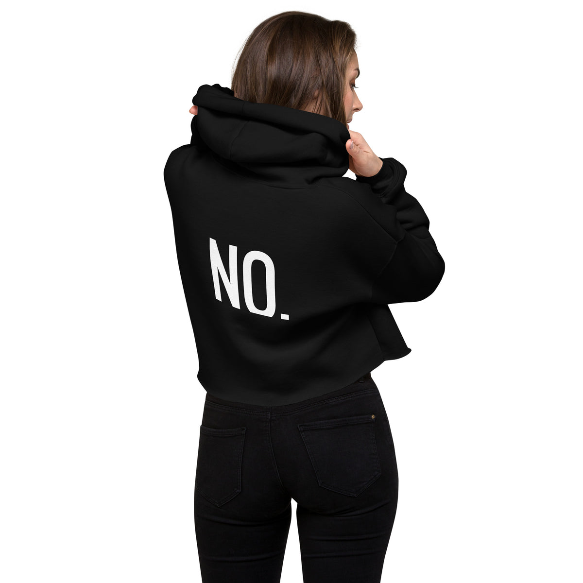 Model is wearing back facing pullover graphic cropped hoodie in color black, featuring the statement 'NO.' in bold white print. From What Was Said (Statement Apparel + More). 